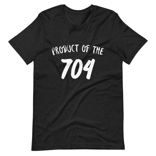 Product of the "704" Unisex t-shirt