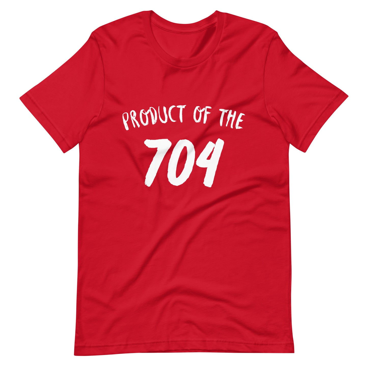 Product of the "704" Unisex t-shirt